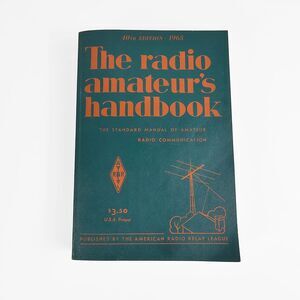The Radio Amateur's Handbook 40th Edition 1963